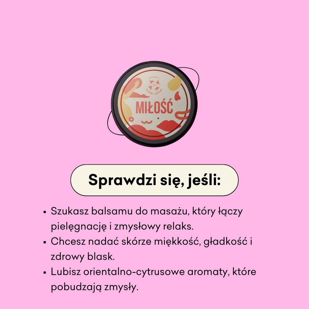 Miłość - balsam do masażu sprawdzi się jeśli szukasz balsamu do masażu, który łączy pielęgnację i zmysłowy relaks.