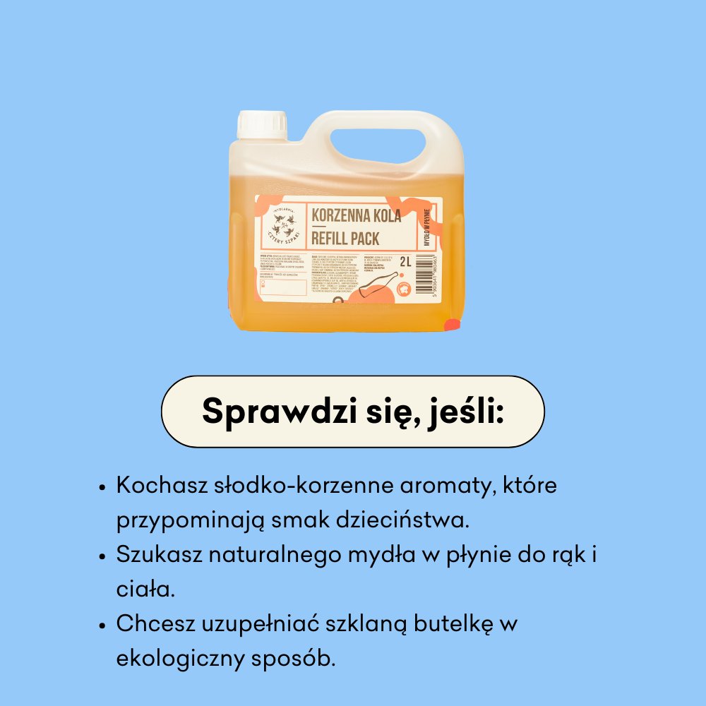 Korzenna Kola - Refill Pack - naturalne mydło w płynie 