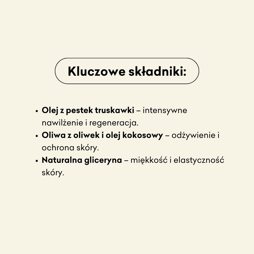Kluczowe składniki, które znajdziesz w mydle Truskawka i Werbena to olej z pestek truskawki, oliwa z oliwek, naturalna gliceryna. 