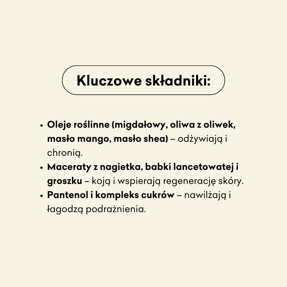 Zestaw Szpaczek 2.0, składniki: oleje roślinne, maceraty z nagietka, babki lancetowatej i groszku, pantenol i kompleks cukrów.