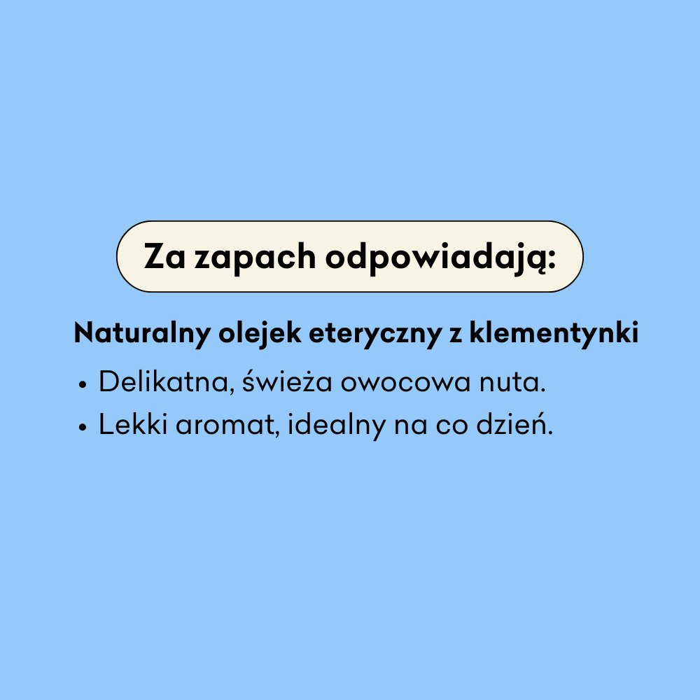 Krem Owocowy infografika za zapach odpowiada naturalny olejek eteryczny z klementynki.