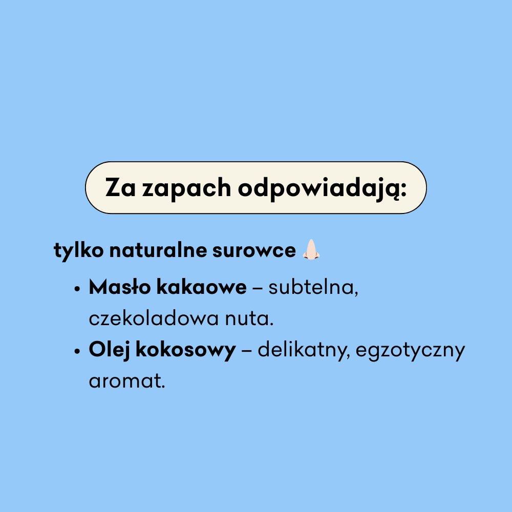 Superblend infografika za zapach odpowiadają tylko naturalne surowce: masło kakaowe, olej kokosowy.