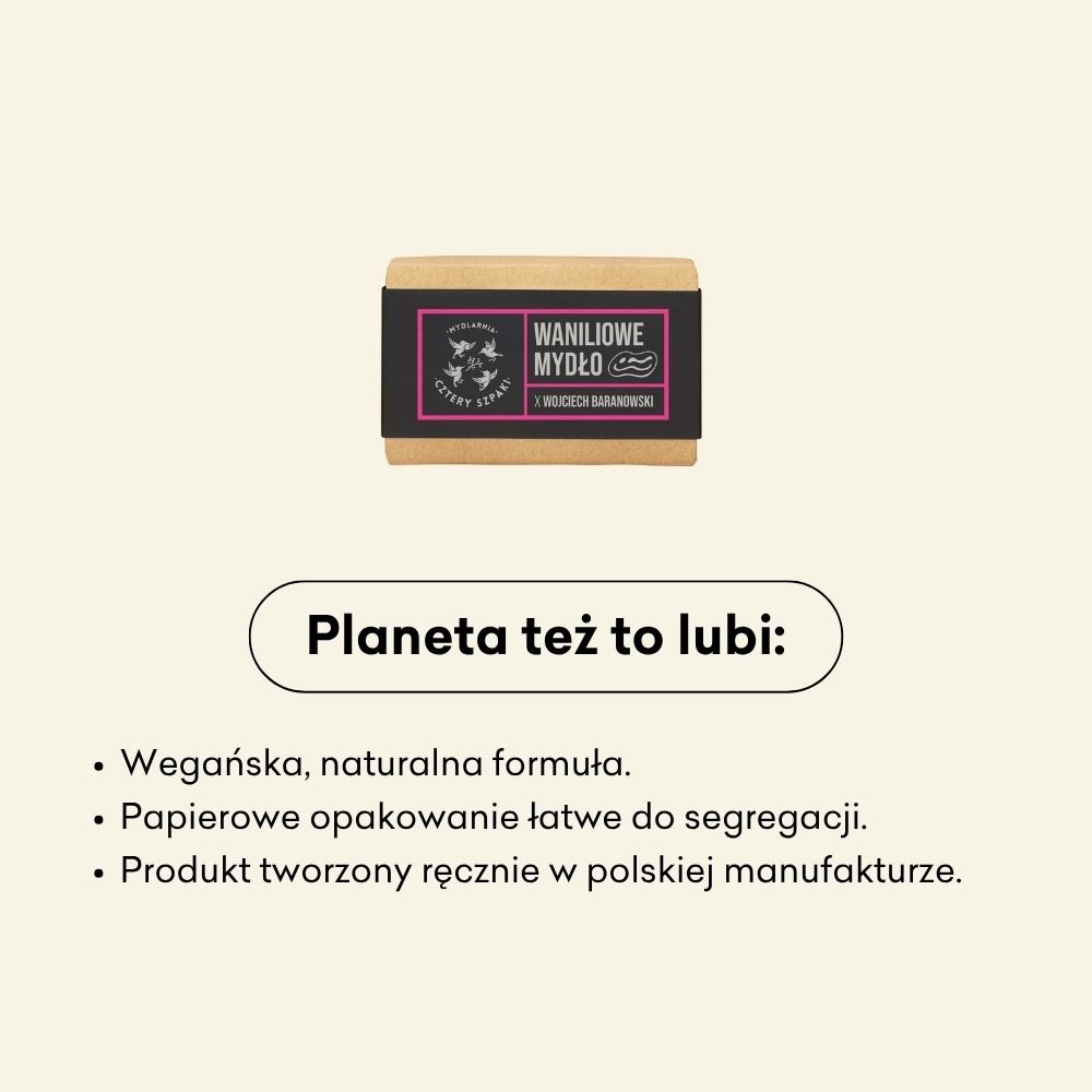 Mydło Waniliowe to wegańska, naturalna formuła. 
