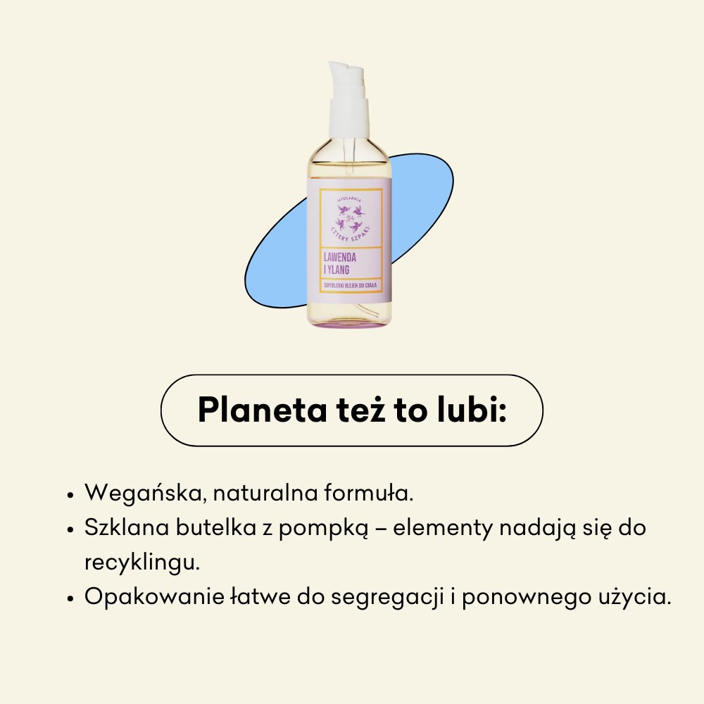 Lawenda i Ylang - superlekki olejek do ciała, wegańska, naturalna formuła.