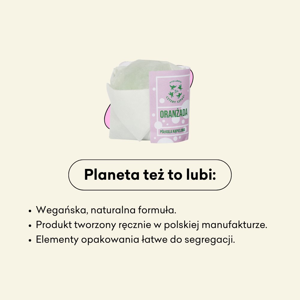 Półkula Oranżada to wegańska, naturalna formuła.