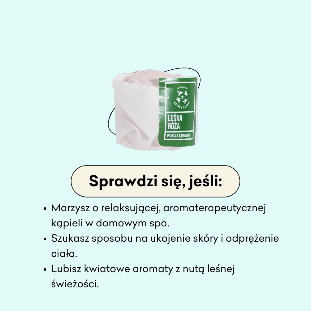 Leśna Róża - półkula kąpielowa