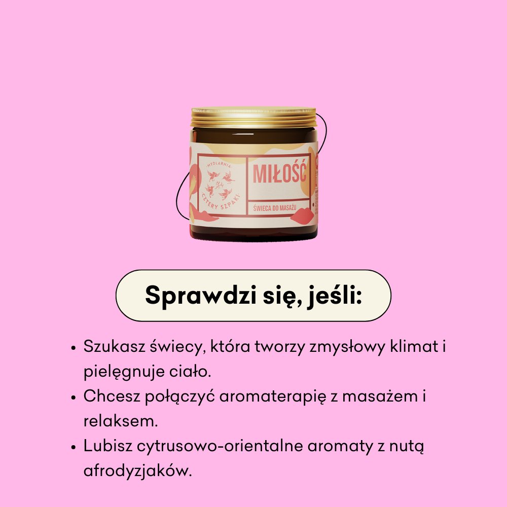 Miłość - świeca do masażu sprawdzi się jeśli szukasz świecy, która tworzy zmysłowy klimat i pielęgnuje ciało.