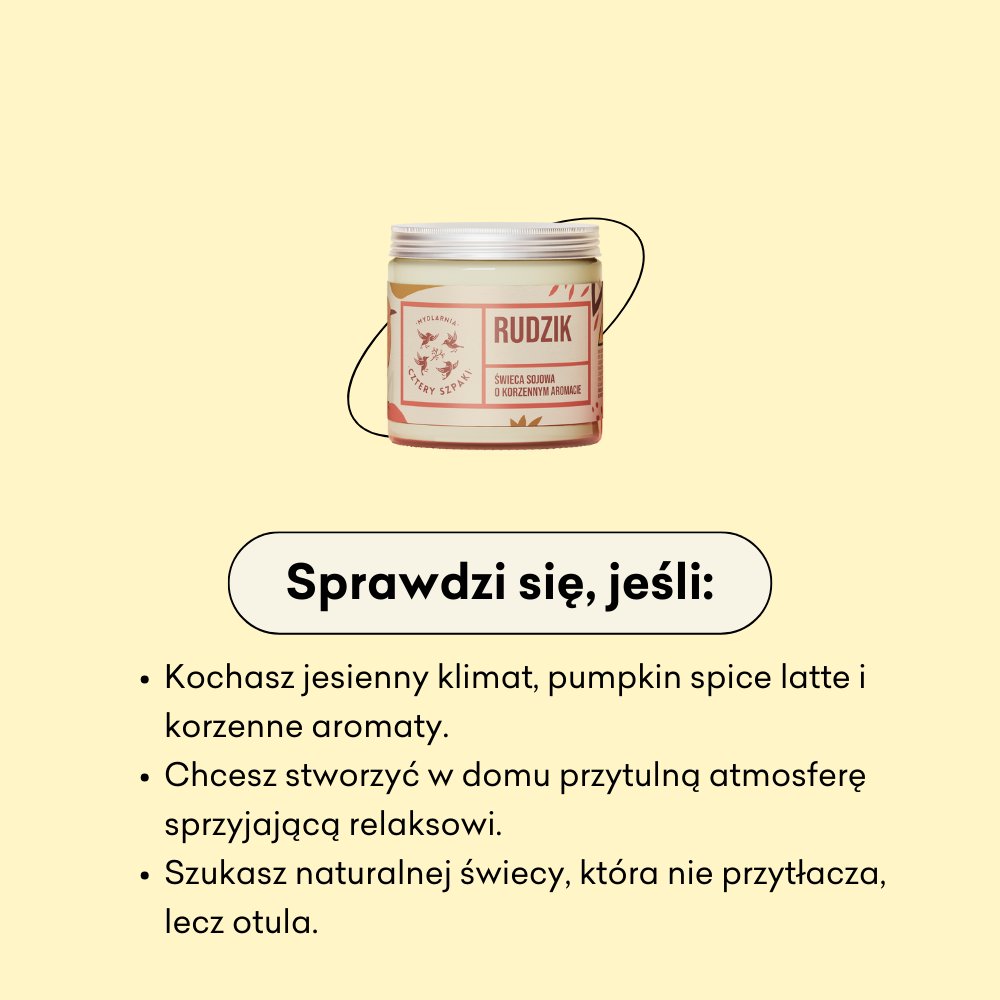 Rudzik - korzenna świeca sojowa sprawdzi się jeśli kochasz jesienny klimat, pumpkin spice latte i korzenne aromaty.