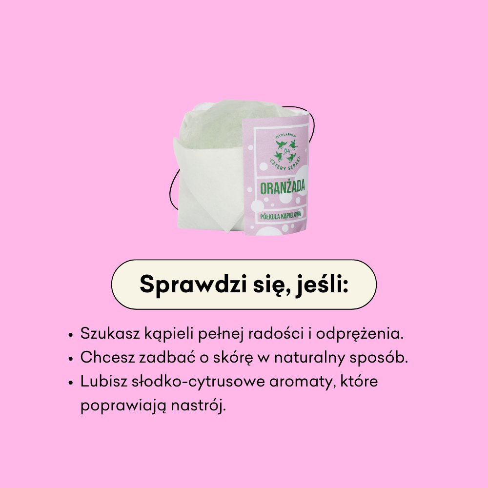 Półkula kąpielowa Oranżada sprawdzi się, jeśli szukasz kąpieli pełnej radości i odprężenia.