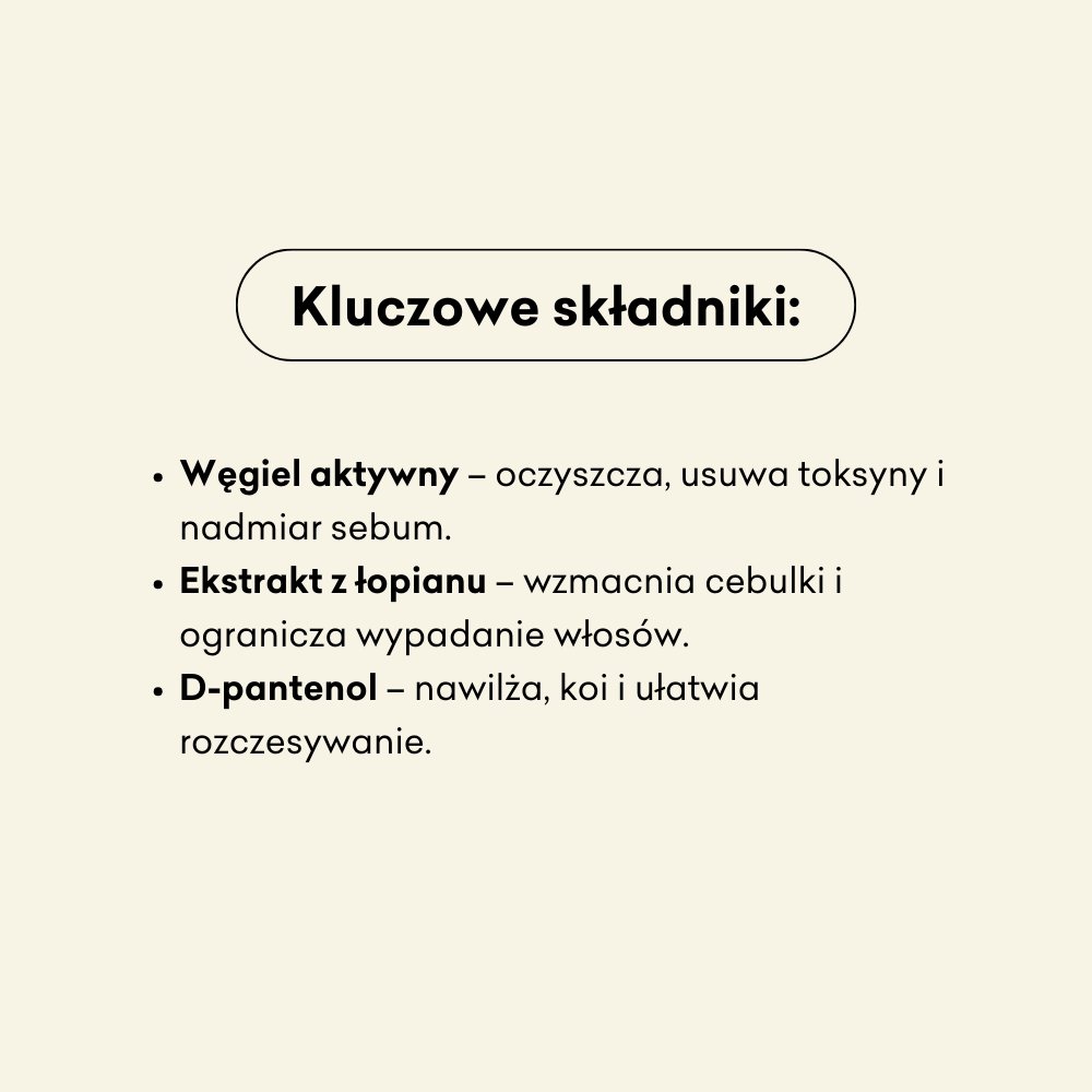 Detoksykujący szampon w kostce kluczowe składniki: węgiel aktywny, ekstrakt z łopianu, d-pantenol.