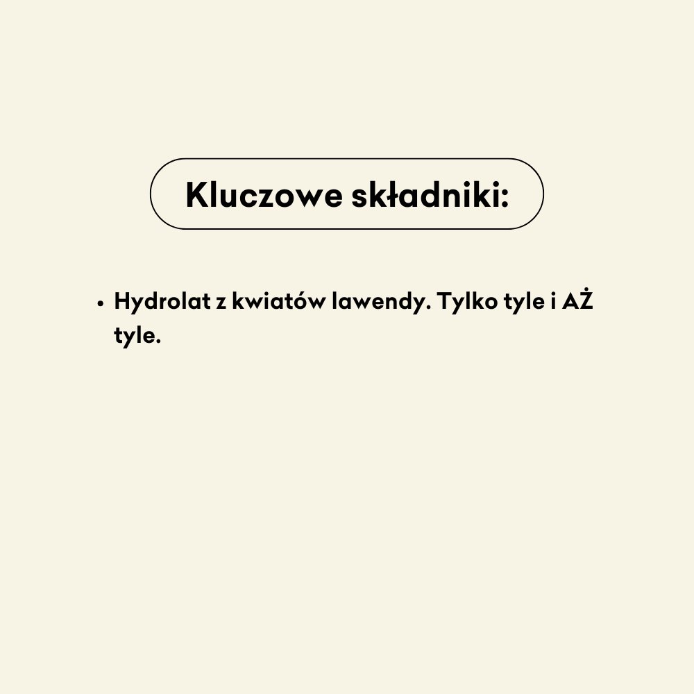 Hydrolat z kwiatów lawendy.