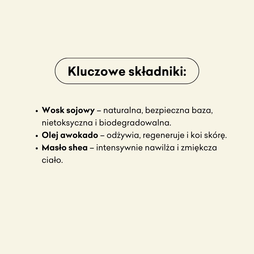 Miłość - świeca do masażu składniki: wosk sojowy, olej z awokado, masło shea.