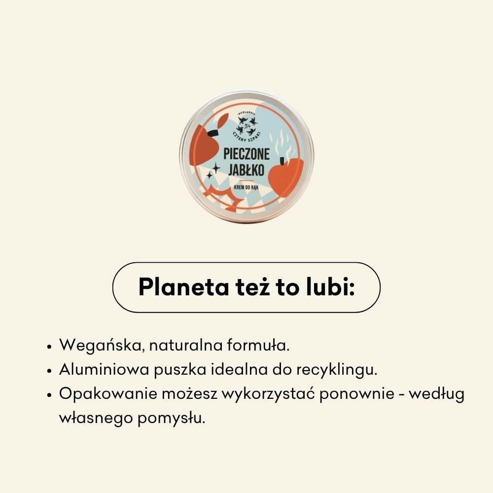 Okrągła puszka z napisem Pieczone Jabłko znajduje się nad polskim tekstem wymieniającym jego ekologiczne cechy, w tym wegańską formułę, aluminiową puszkę nadającą się do recyklingu i opakowanie wielokrotnego użytku, na jasnobeżowym tle.