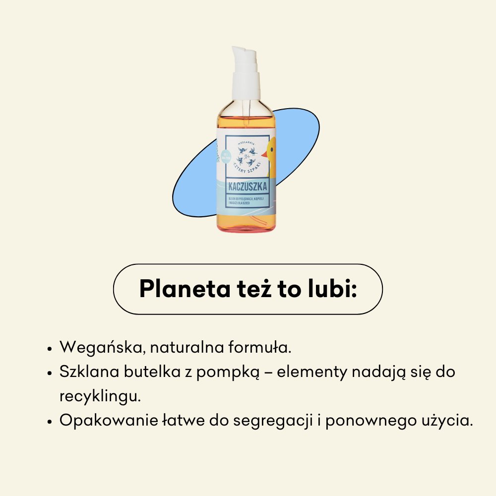 Kaczuszka - olejek do pielęgnacji: wegańska, naturalna formuła.