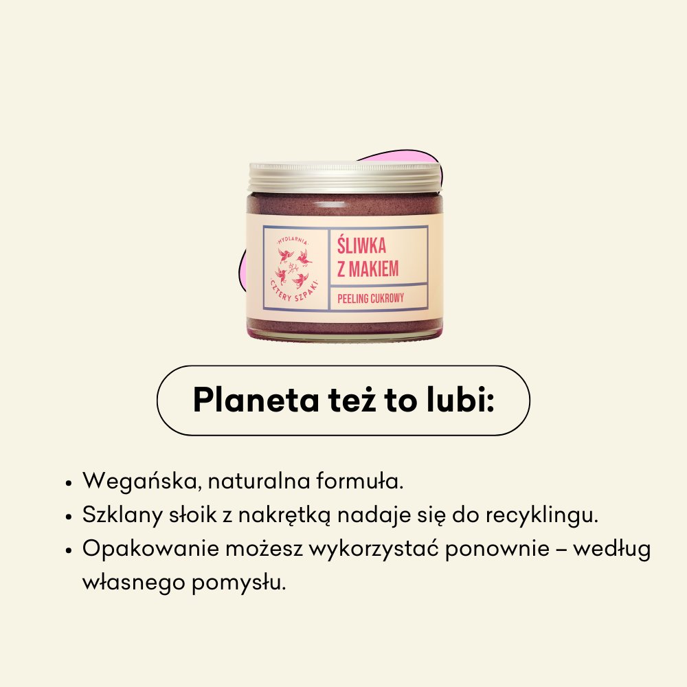 Śliwka z Makiem - peeling cukrowy: wegańska formuła, szklany słoik z metalową nakrętką. 