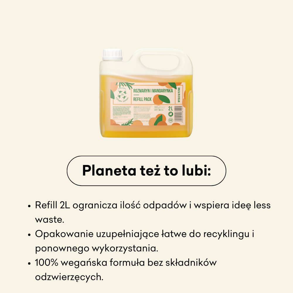 Prezentowane jest 2-litrowe opakowanie uzupełniające o zapachu rozmarynu i mandarynki, z uchwytem i ekologiczną etykietą. Poniżej tekst podkreśla zalety produktu: ograniczenie ilości odpadów, opakowanie nadające się do recyklingu i w 100% wegańska formuła